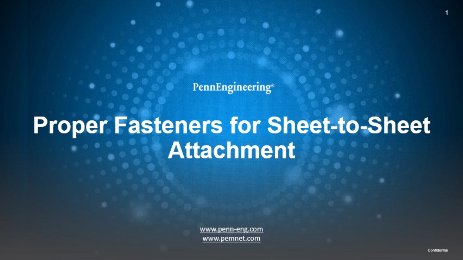 Proper Fasteners for Sheet-to-Sheet Attachment